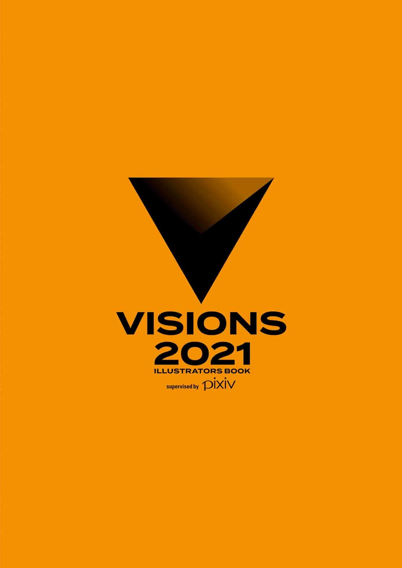VISIONS 2021 ILLUSTRATORS BOOK[368P]