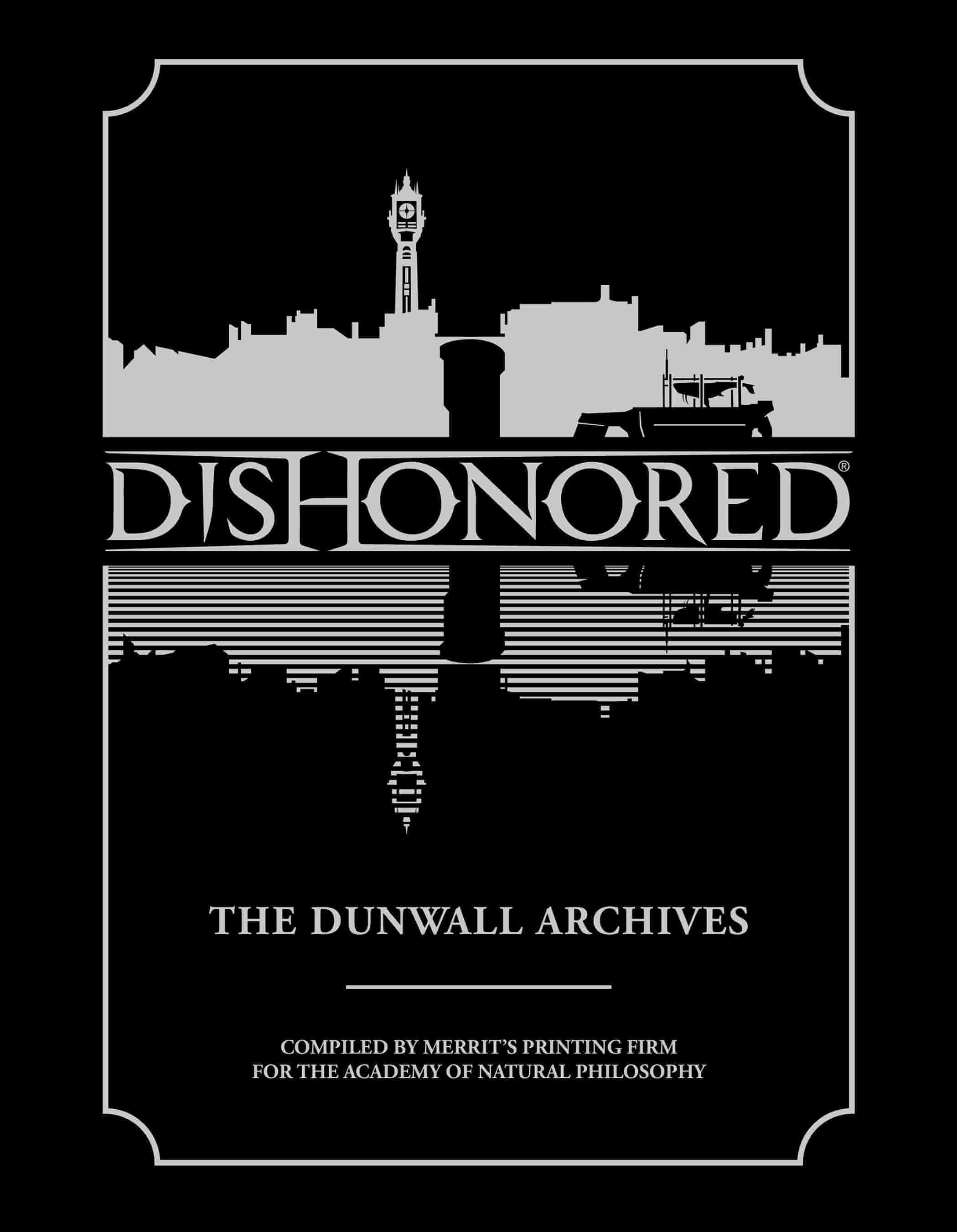 Dishonored - The Dunwall Archives[179P]
