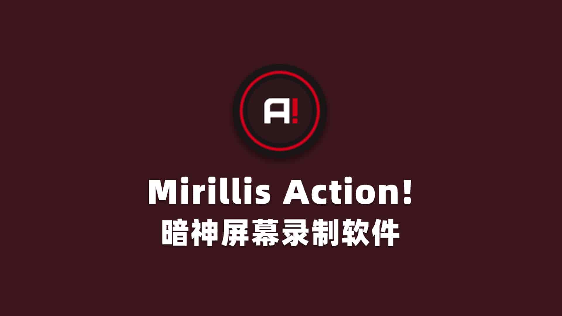 Mirillis Action!